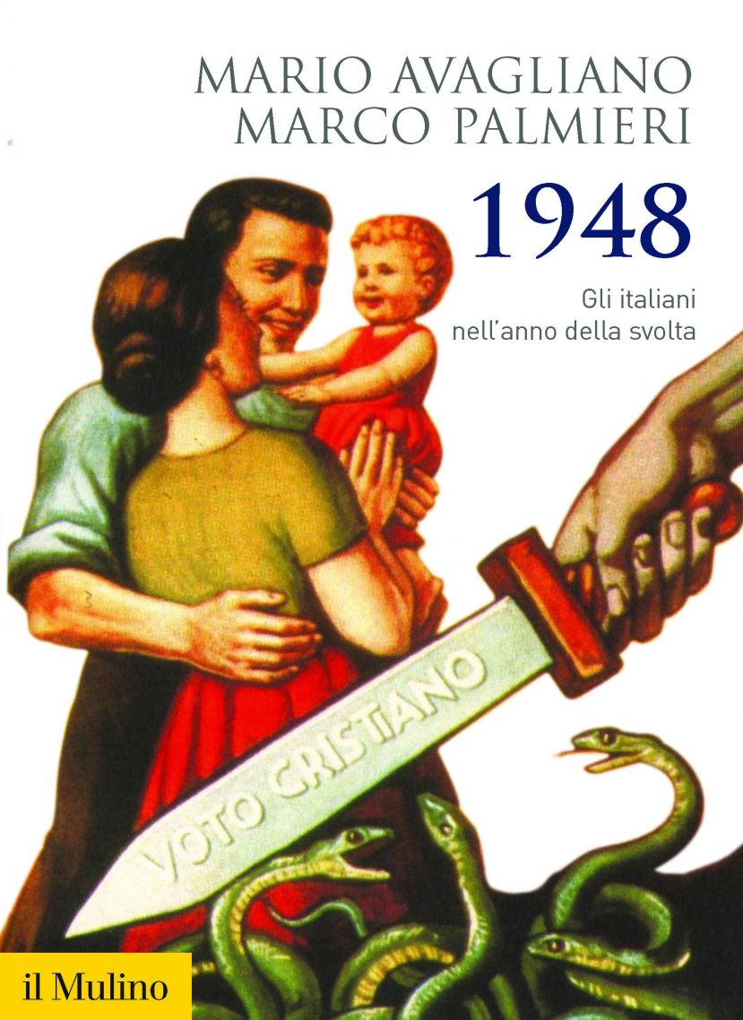 1948. Gli italiani nell’anno della svolta