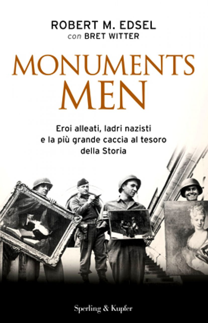 Monuments Men. Gli eroi che salvarono l&#039;arte da Hitler